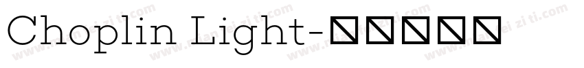 Choplin Light字体转换